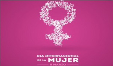 8 de marzo Día Internacional de la Mujer